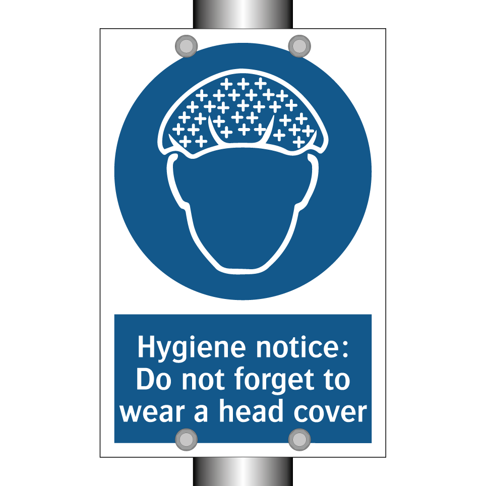 Hygiene notice: Do not forget to wear a head cover