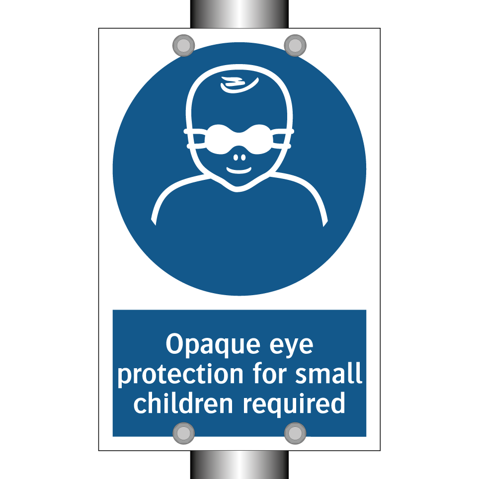 Opaque eye protection for small children required