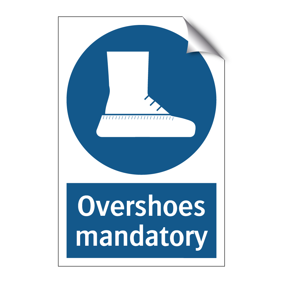 Overshoes mandatory