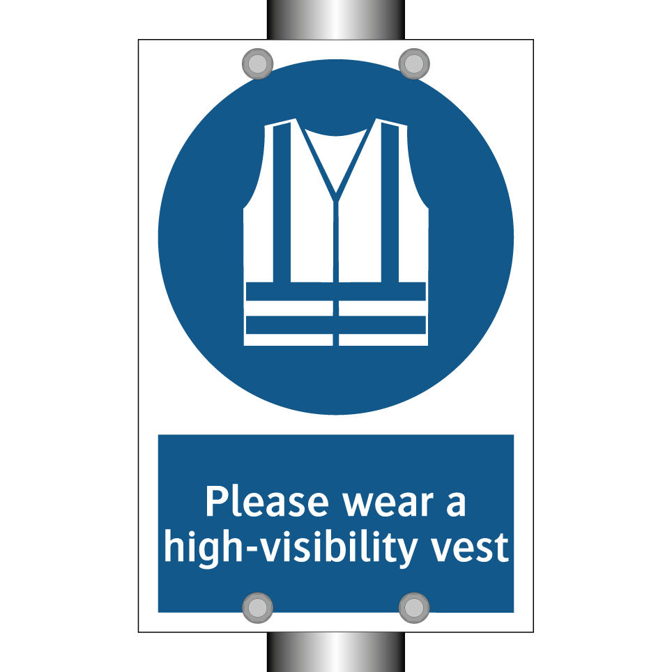 Please wear a high-visibility vest