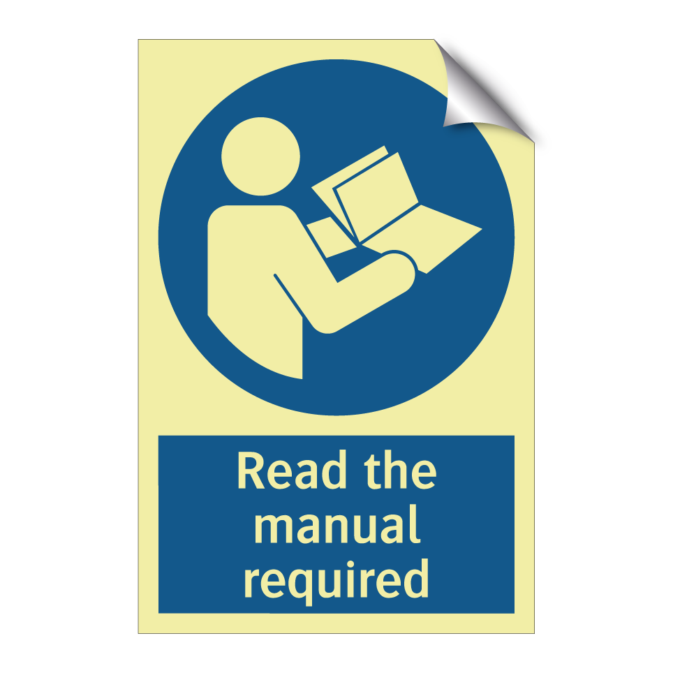 Read the manual required