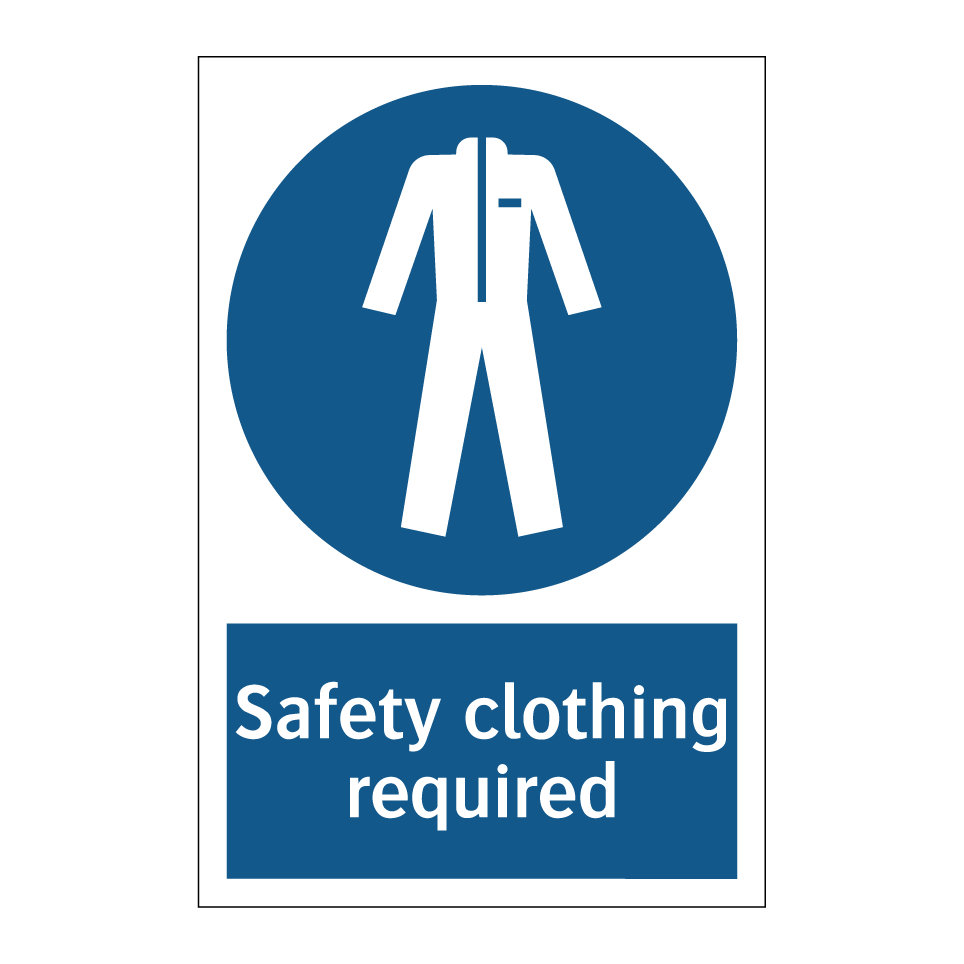 Safety clothing required