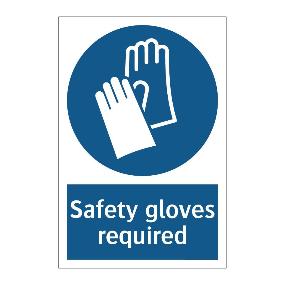 Safety gloves required