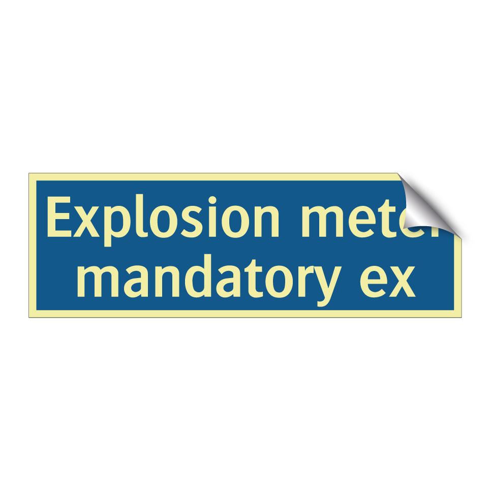 Explosion meter mandatory ex