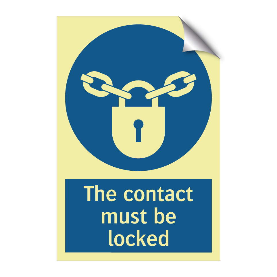 The contact must be locked