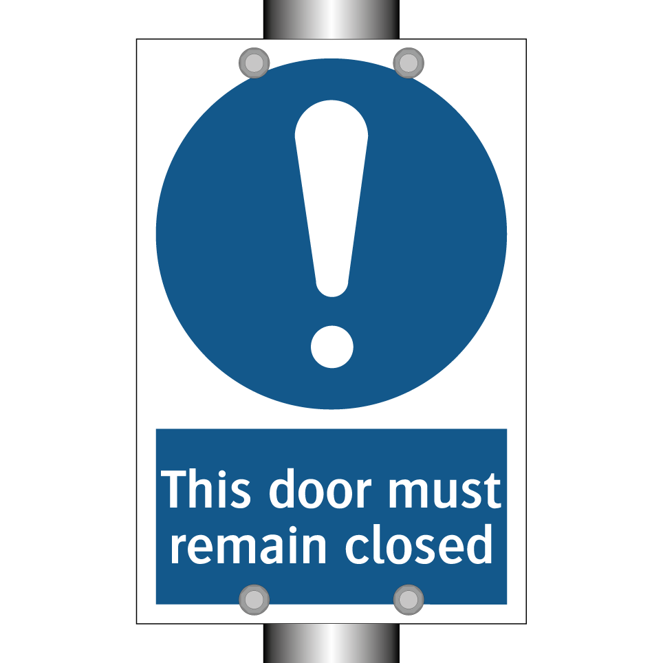 This door must remain closed