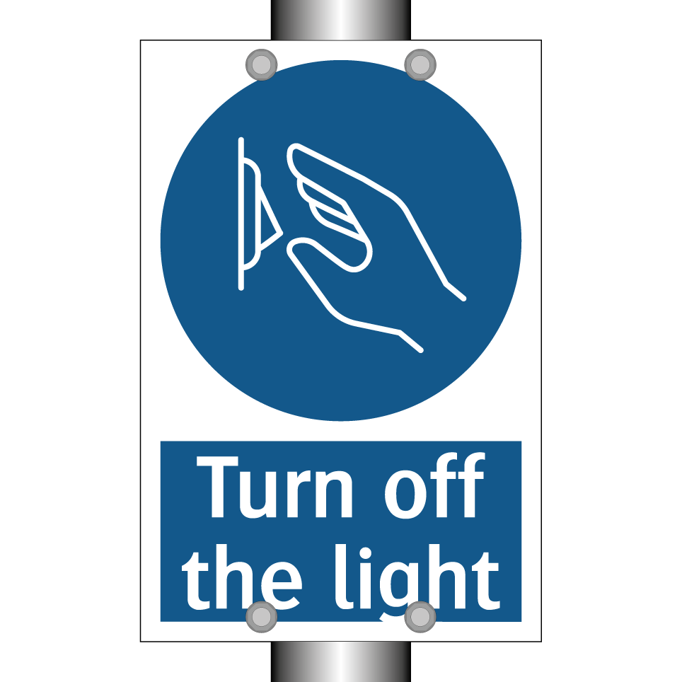 Turn off the light