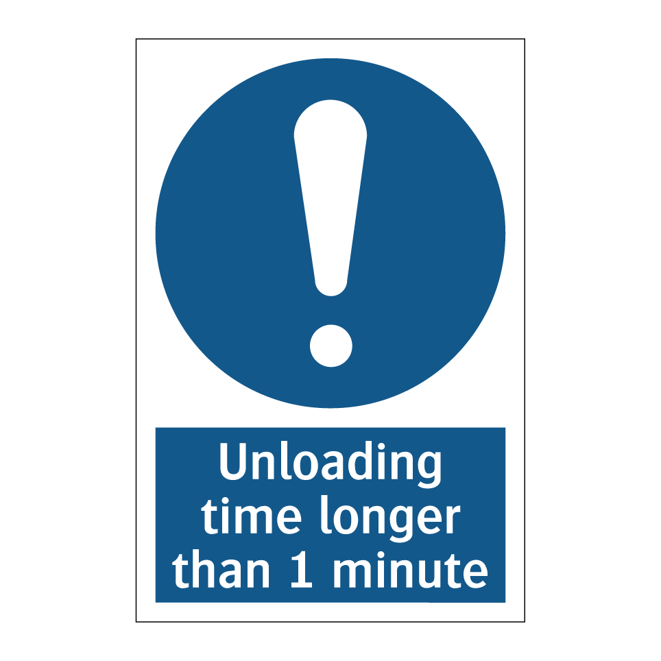 Unloading time longer than 1 minute
