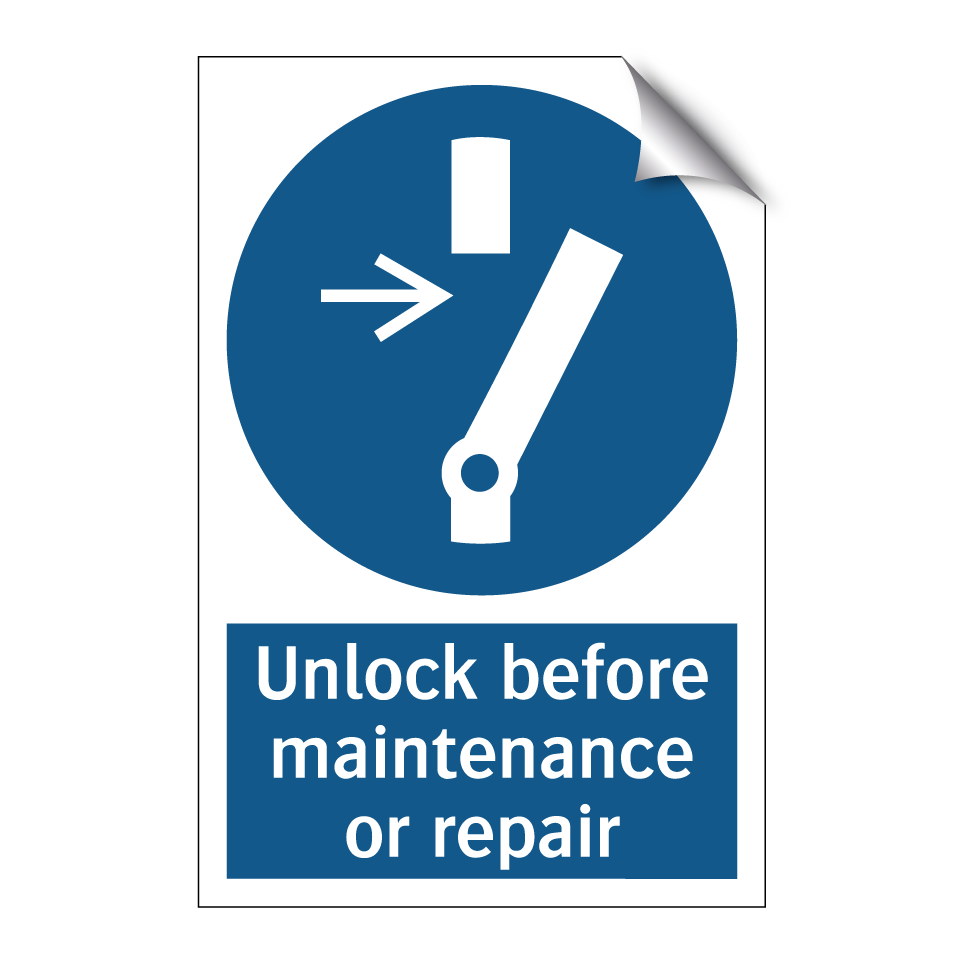 Unlock before maintenance or repair