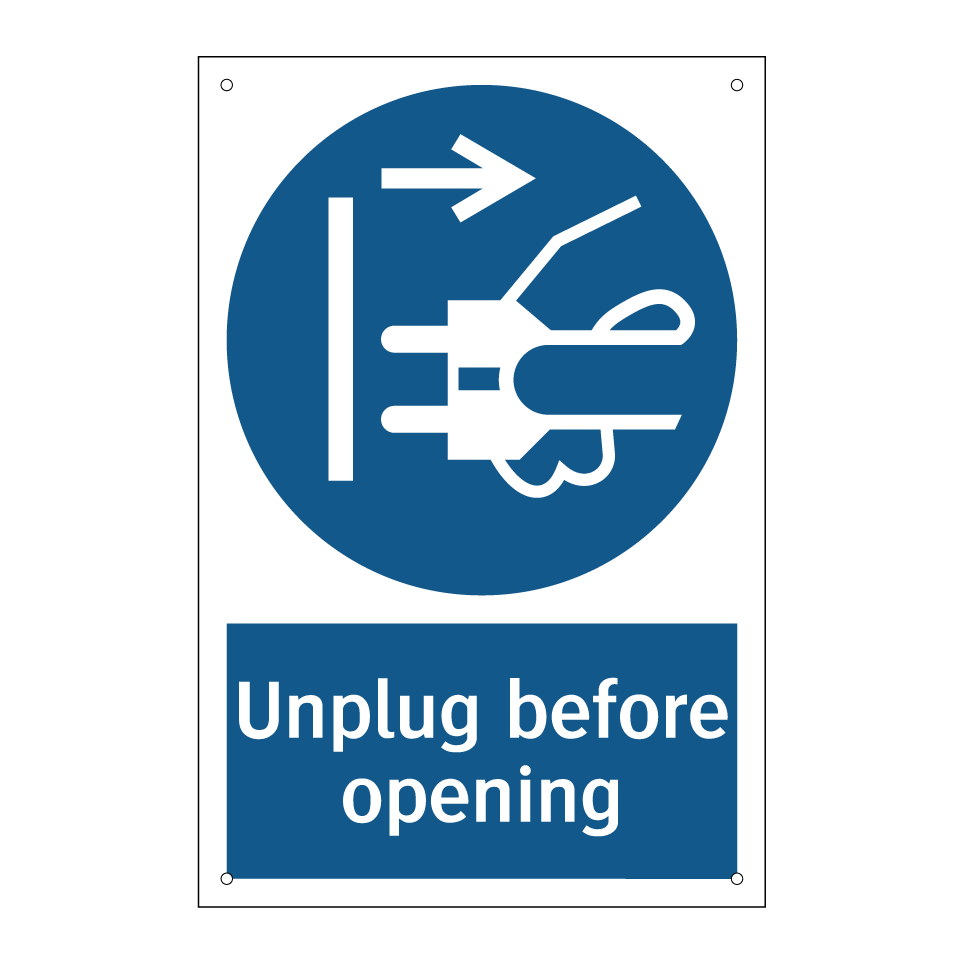 Unplug before opening