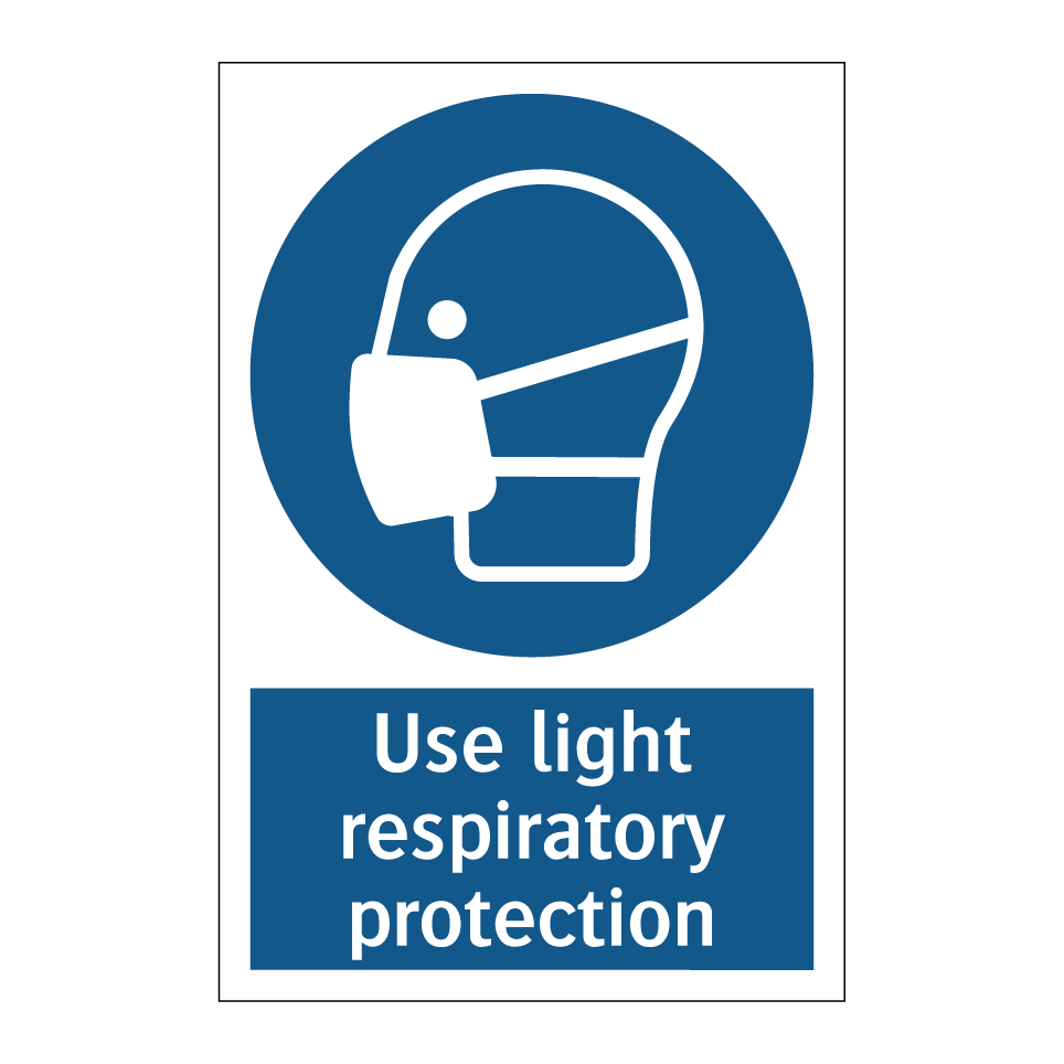 Use light respiratory protection