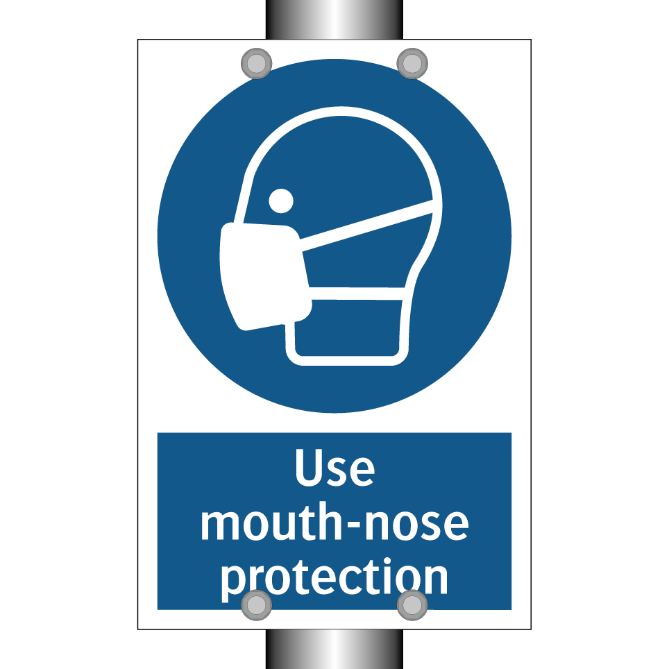 Use mouth-nose protection
