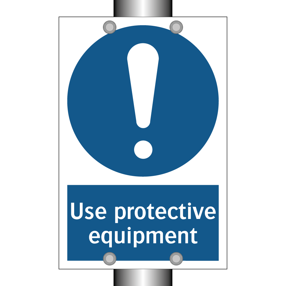 Use protective equipment