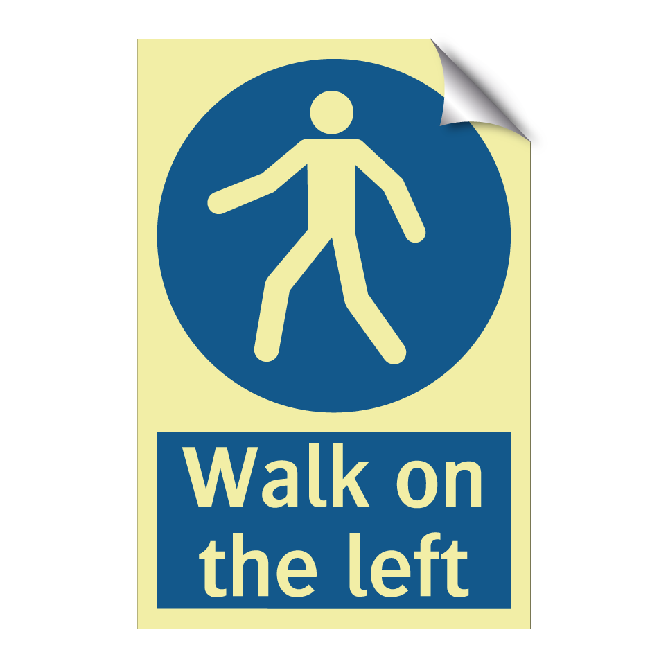 Walk on the left