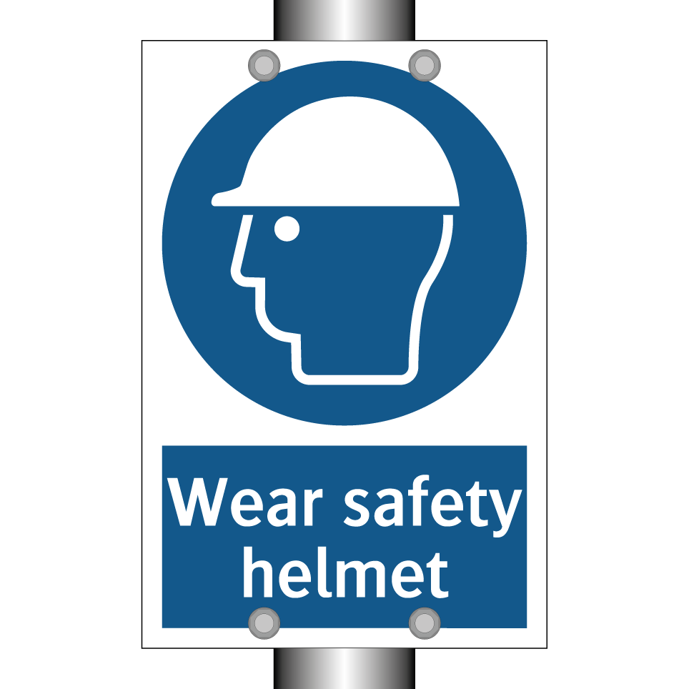 Wear safety helmet