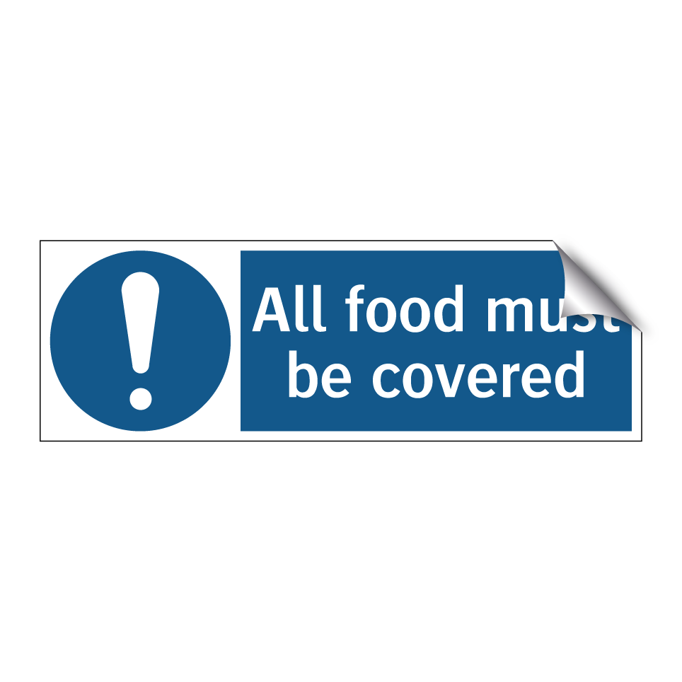 All food must be covered