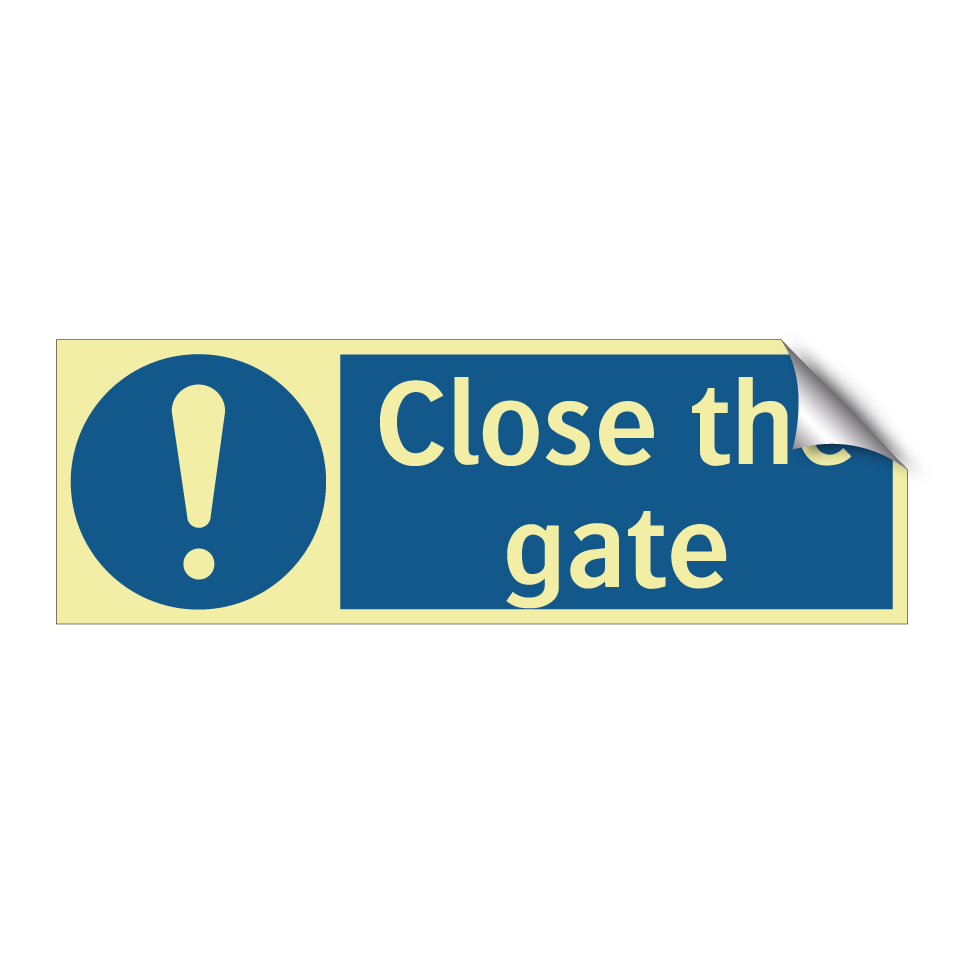 Close the gate
