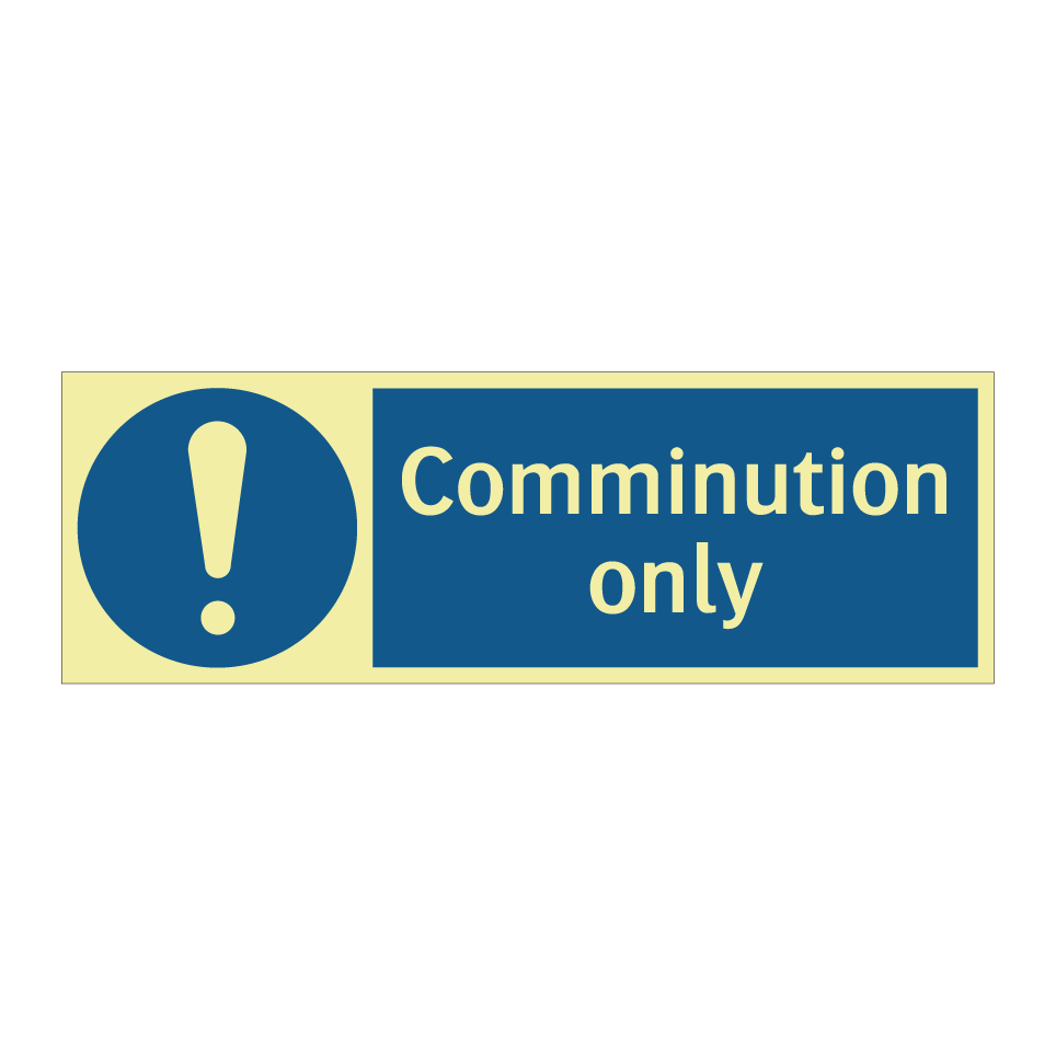 Comminution only