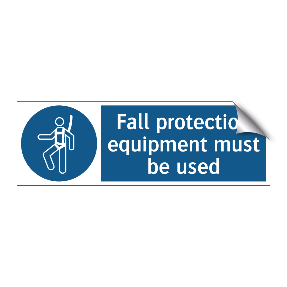 Fall protection equipment must be used