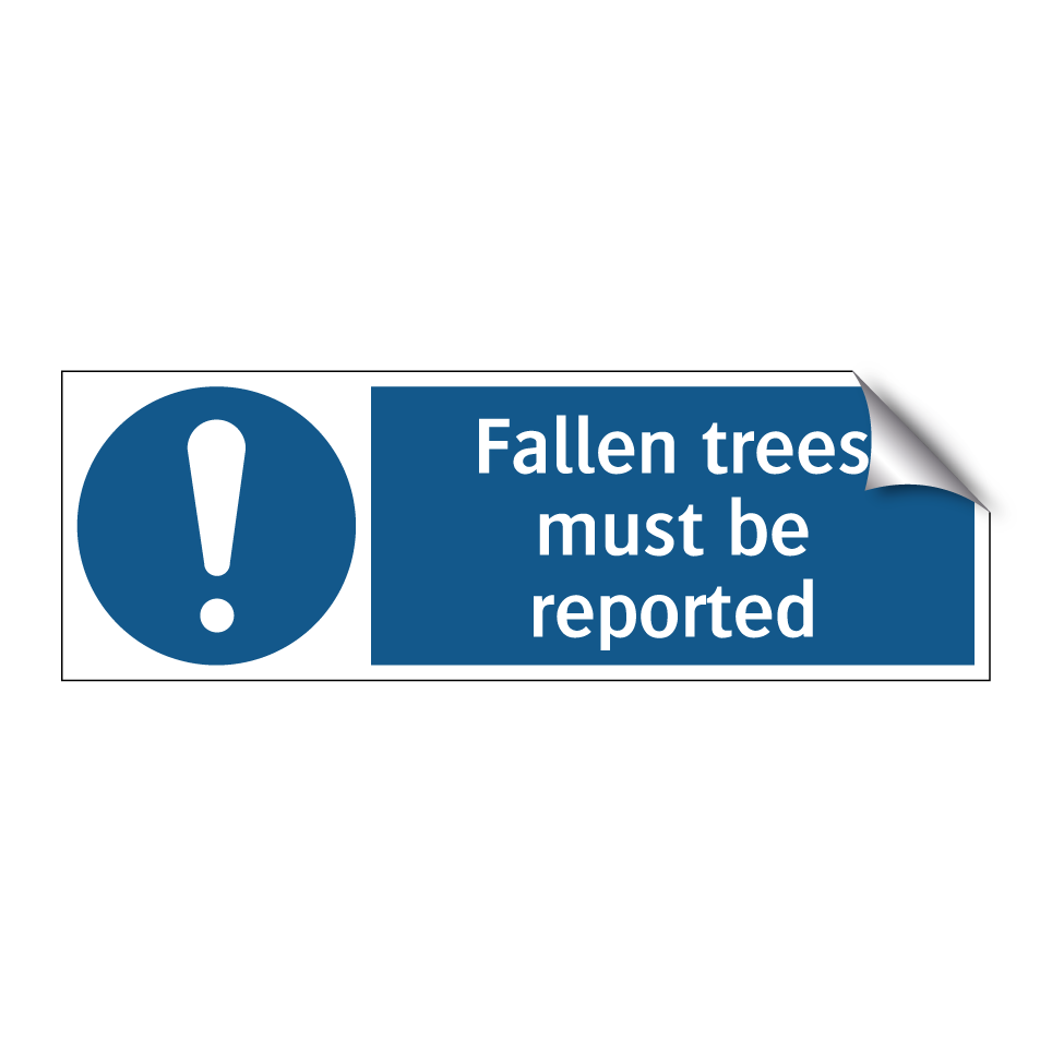 Fallen trees must be reported