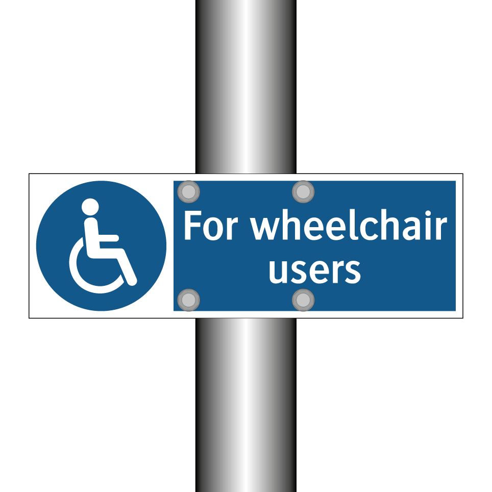 For wheelchair users