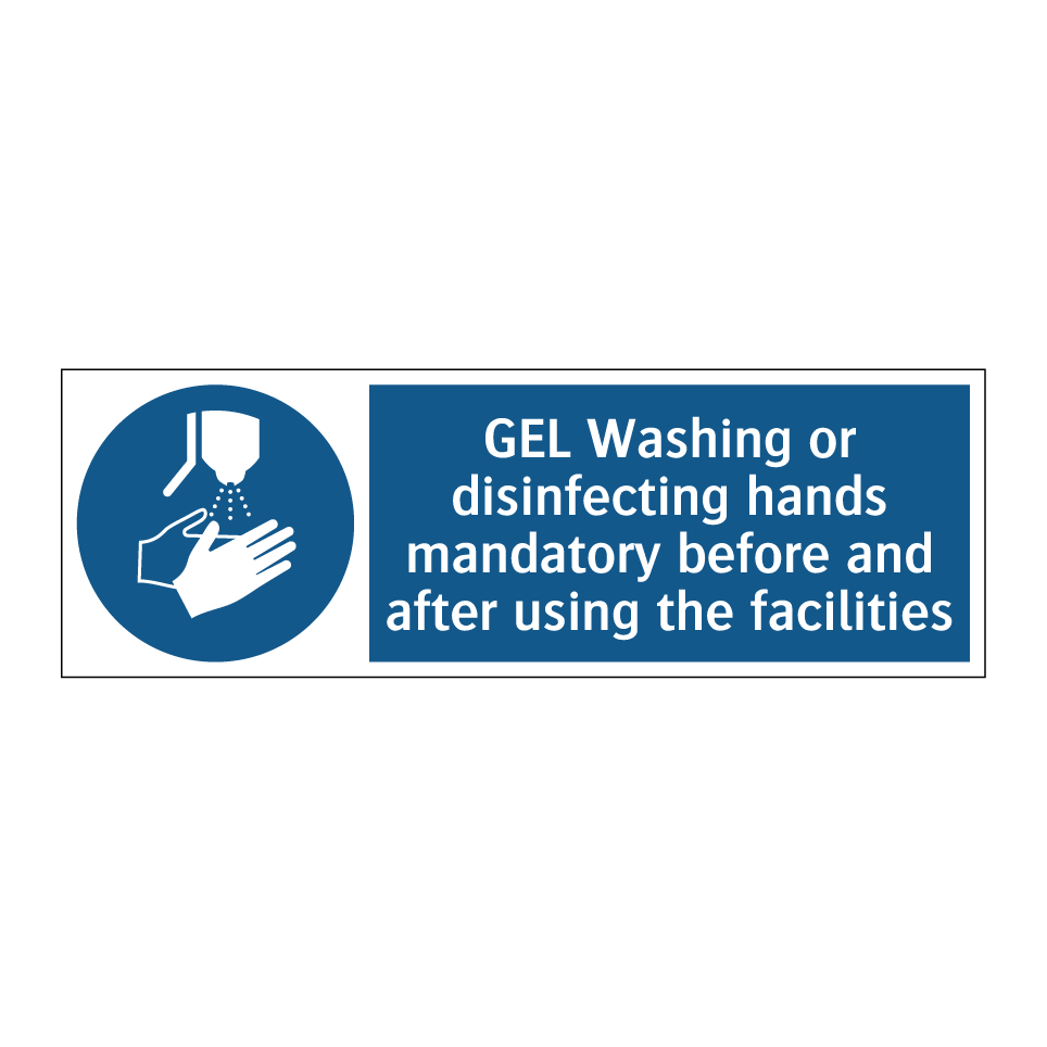 GEL Washing or disinfecting hands mandatory before and after using the facilities