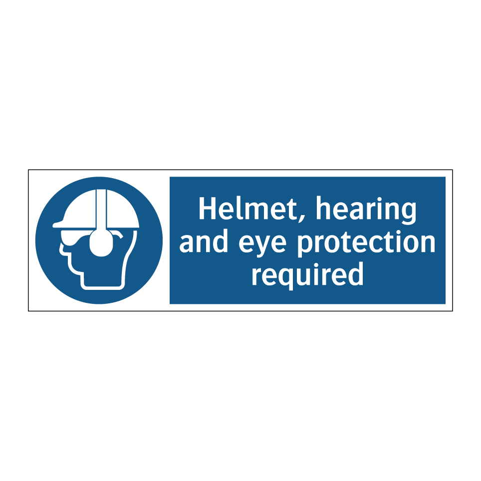 Helmet, hearing and eye protection required
