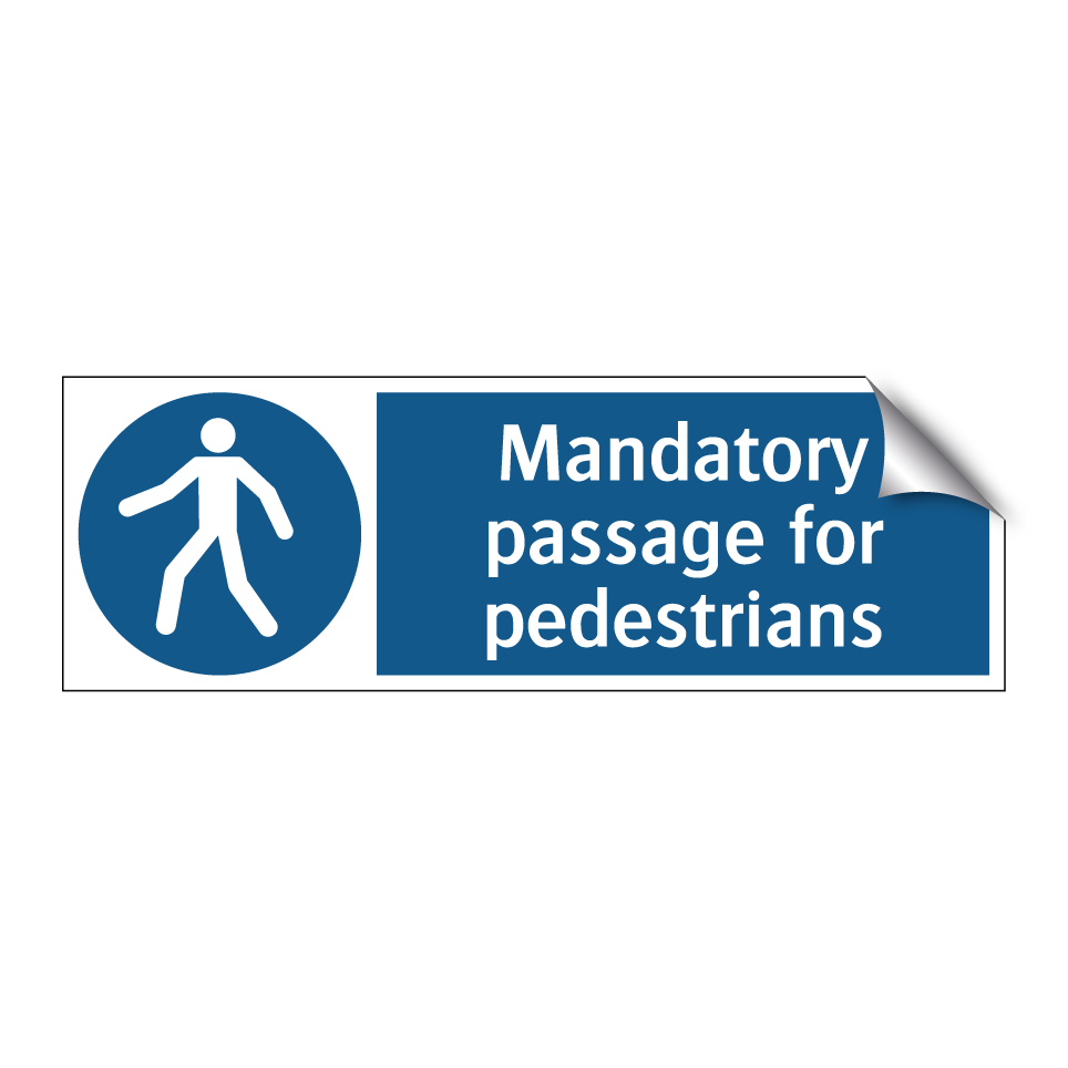 Mandatory passage for pedestrians