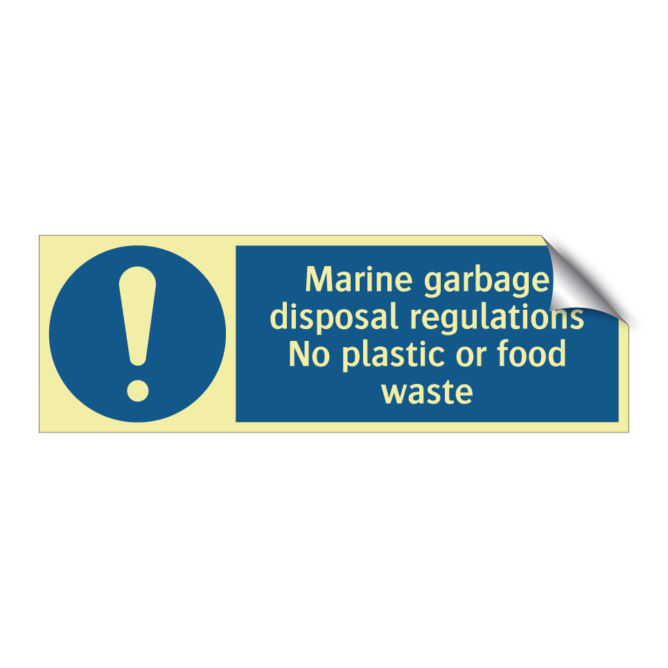 Marine garbage disposal regulations No plastic or food waste