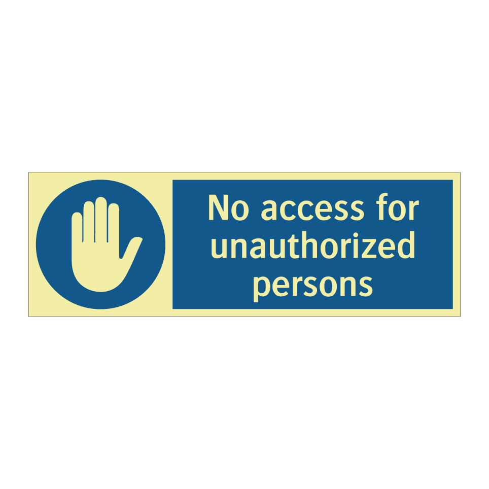 No access for unauthorized persons