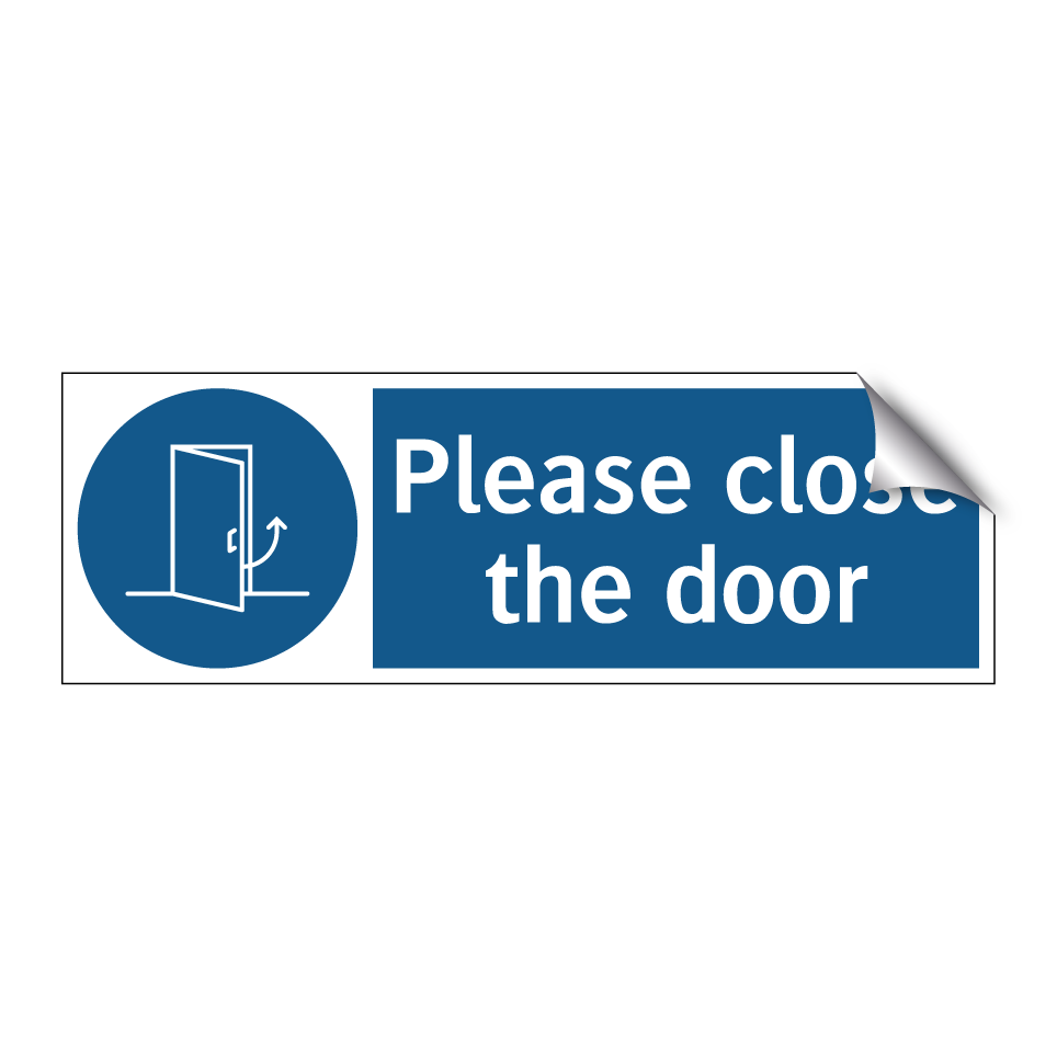 Please close the door