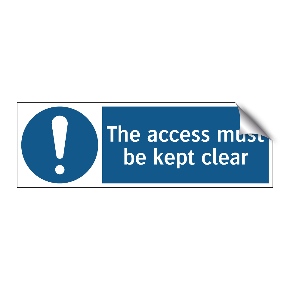 The access must be kept clear