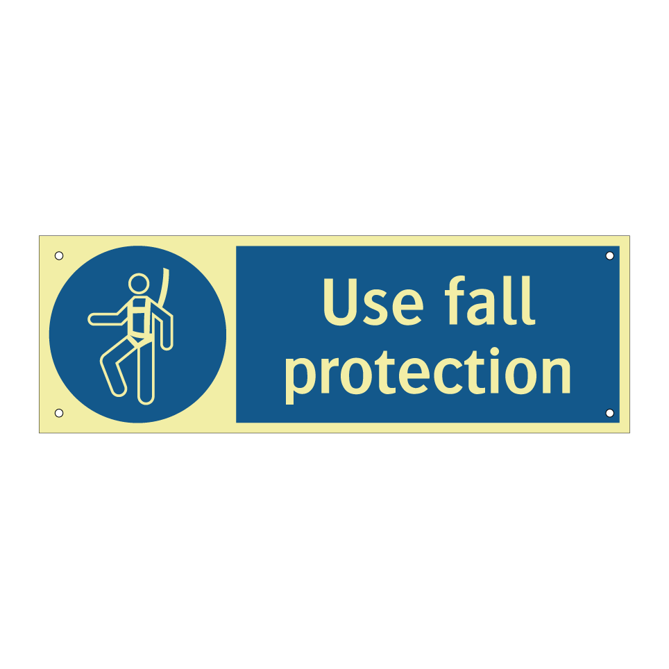 Use fall protection