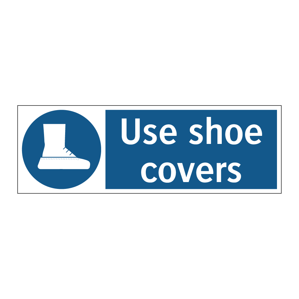 Use shoe covers