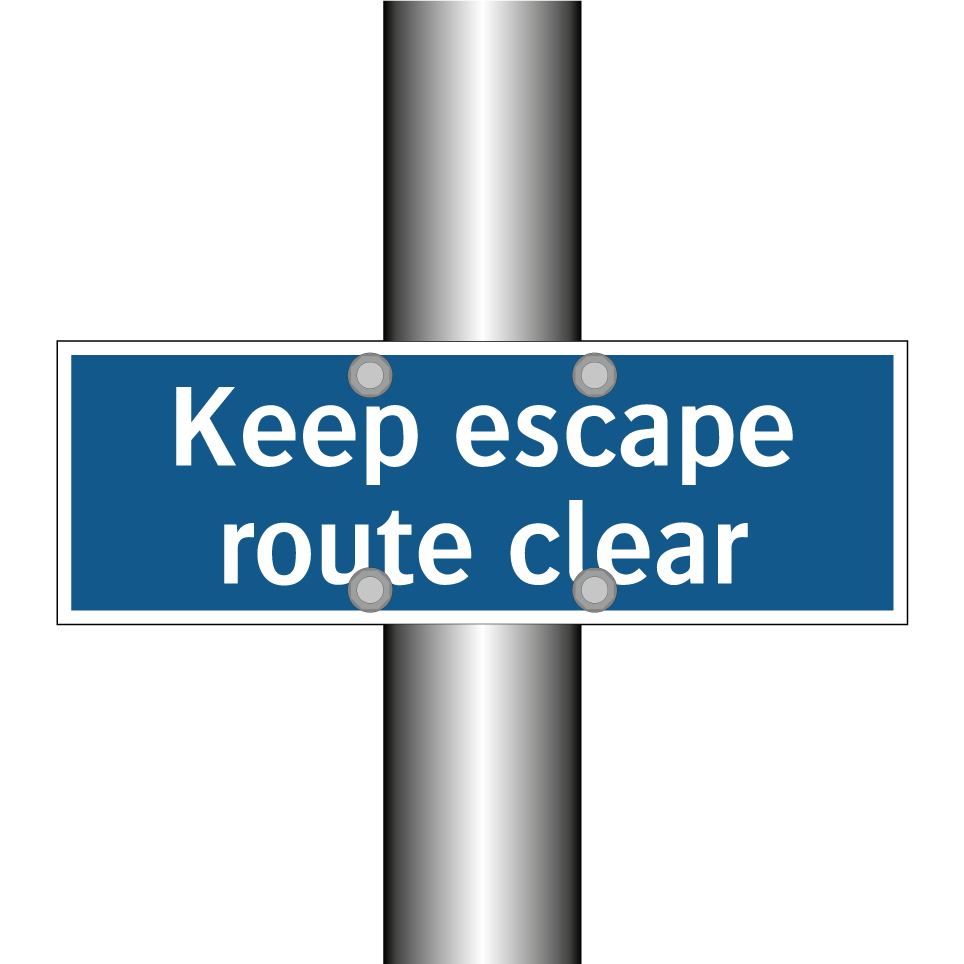 Keep escape route clear