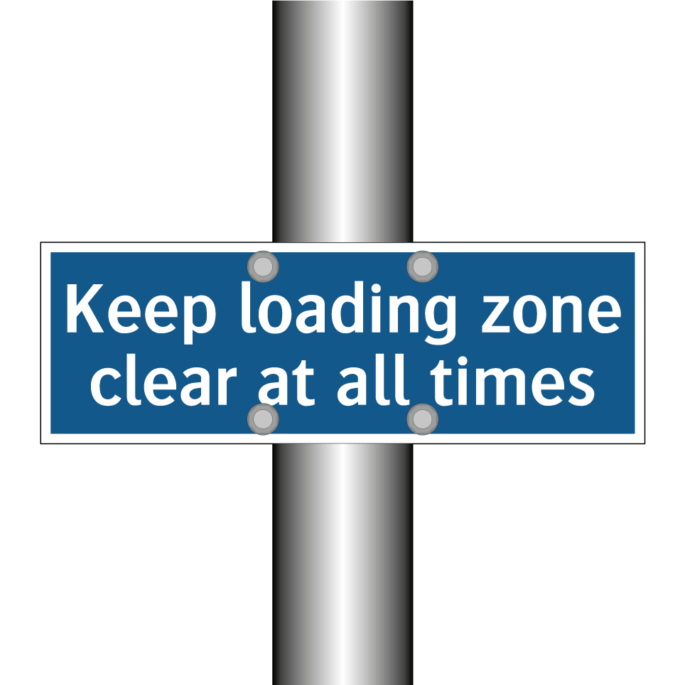 Keep loading zone clear at all times