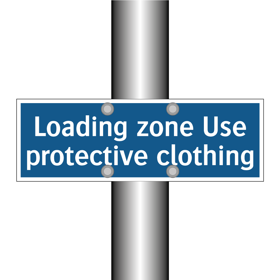 Loading zone Use protective clothing