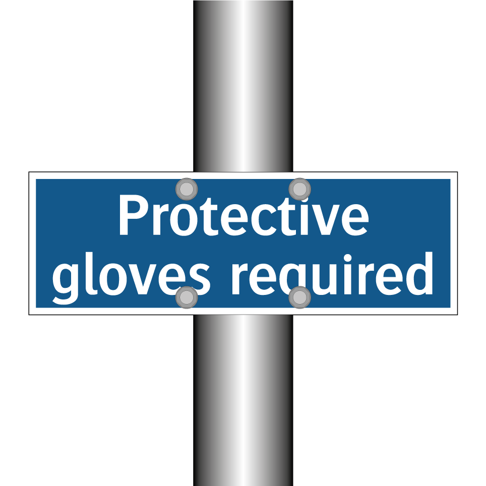 Protective gloves required