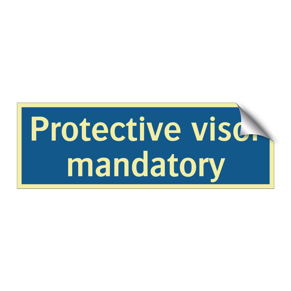 Protective visor mandatory
