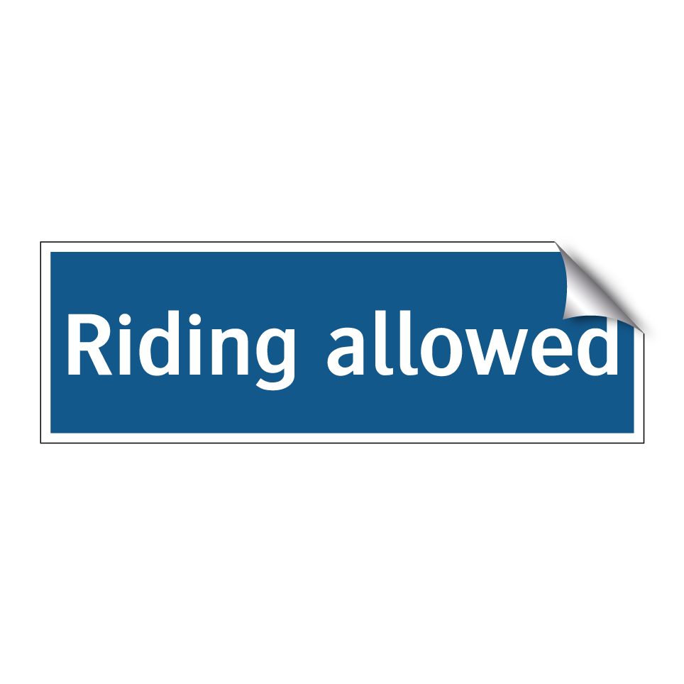 Riding allowed