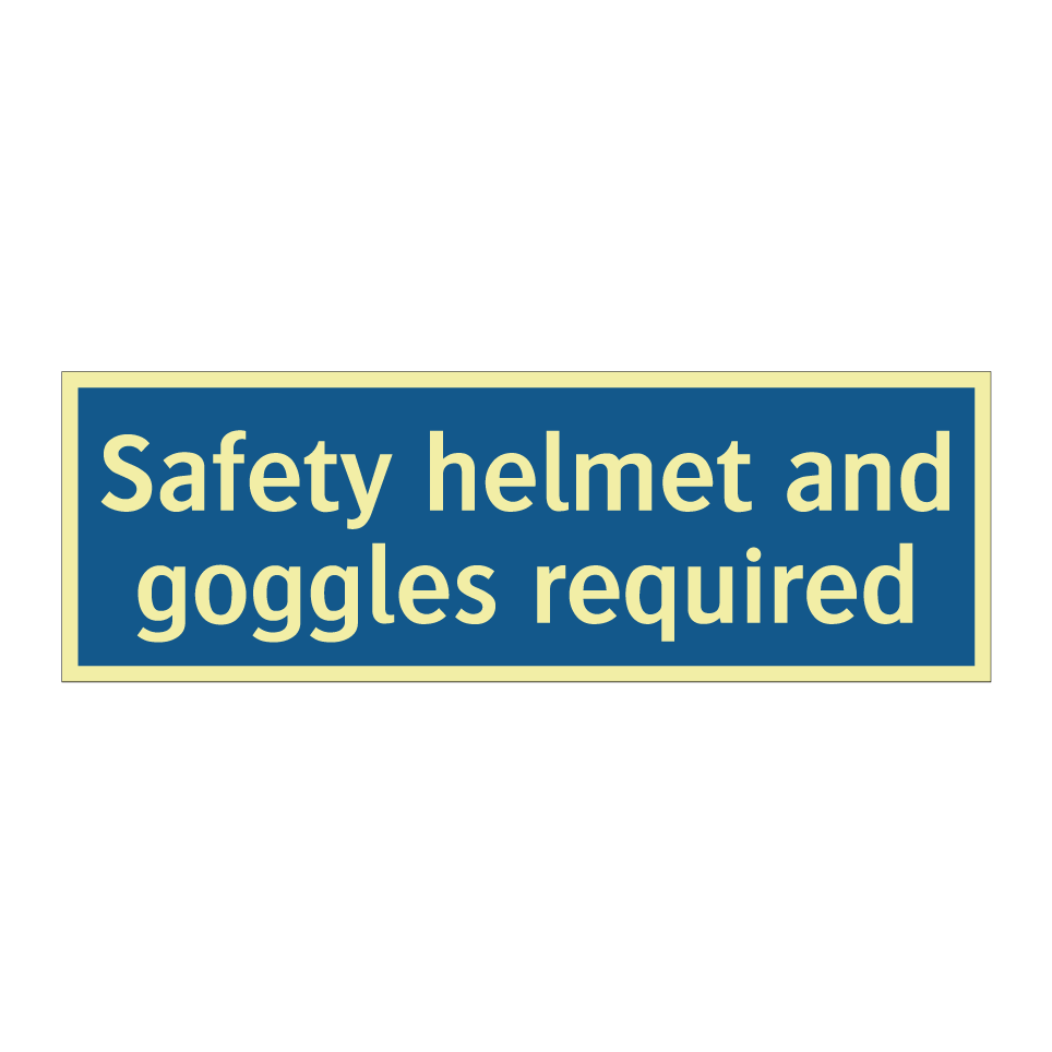Safety helmet and goggles required