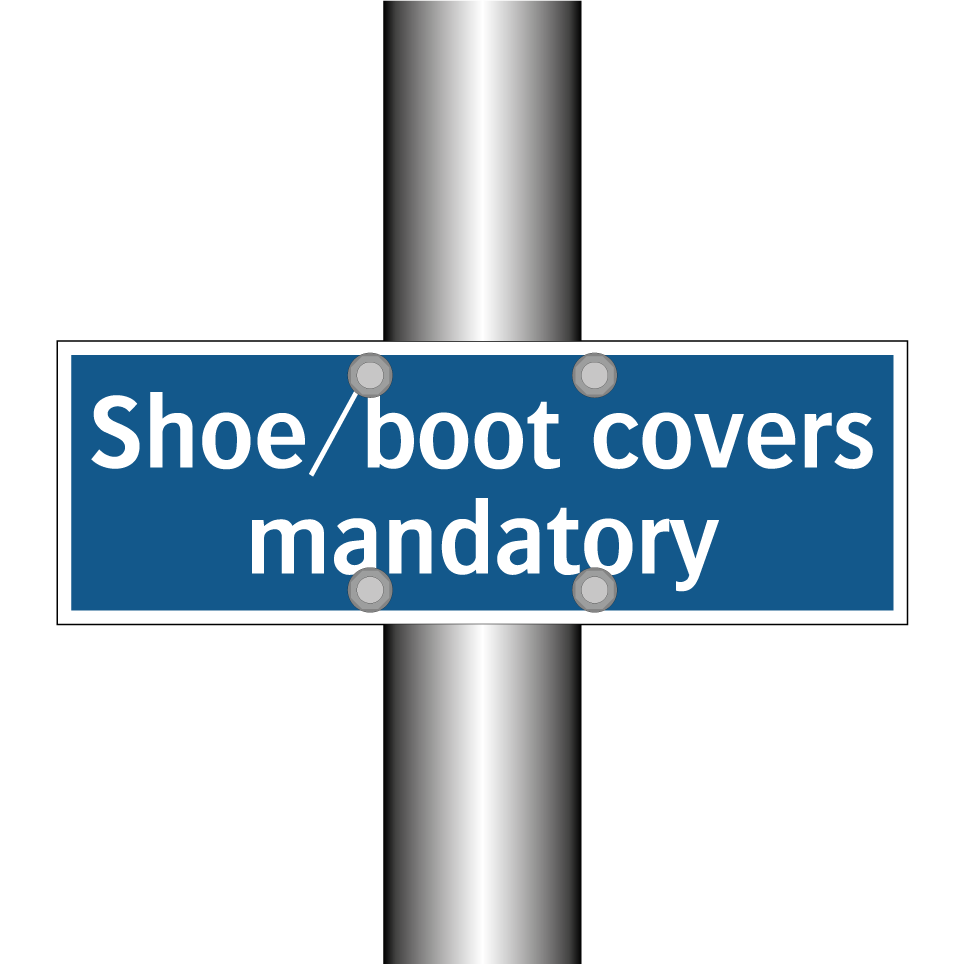 Shoe/boot covers mandatory