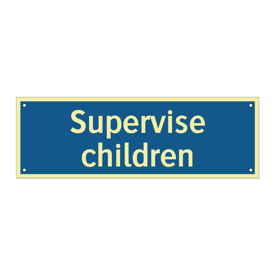 Supervise children