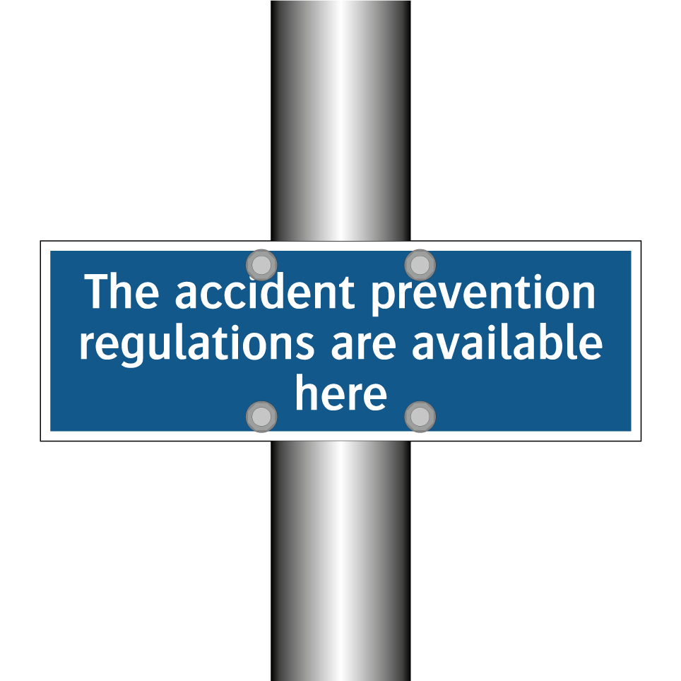 The accident prevention regulations are available here