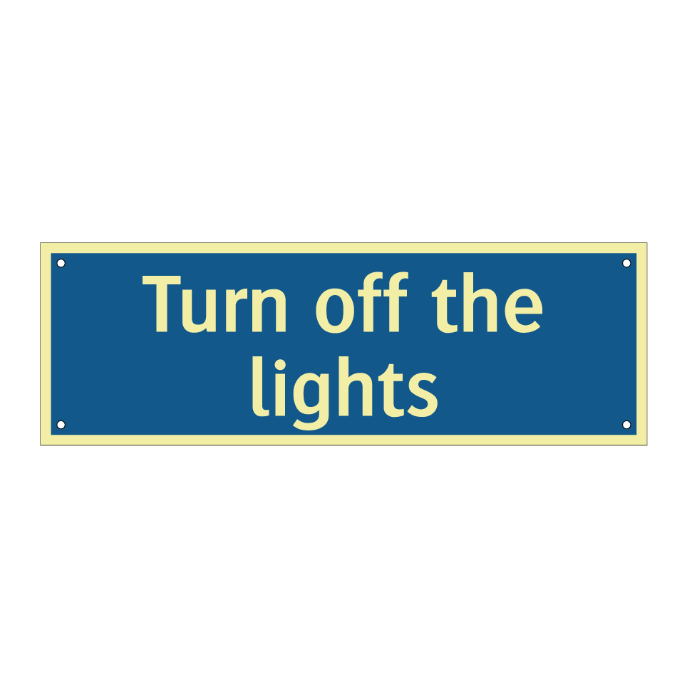 Turn off the lights