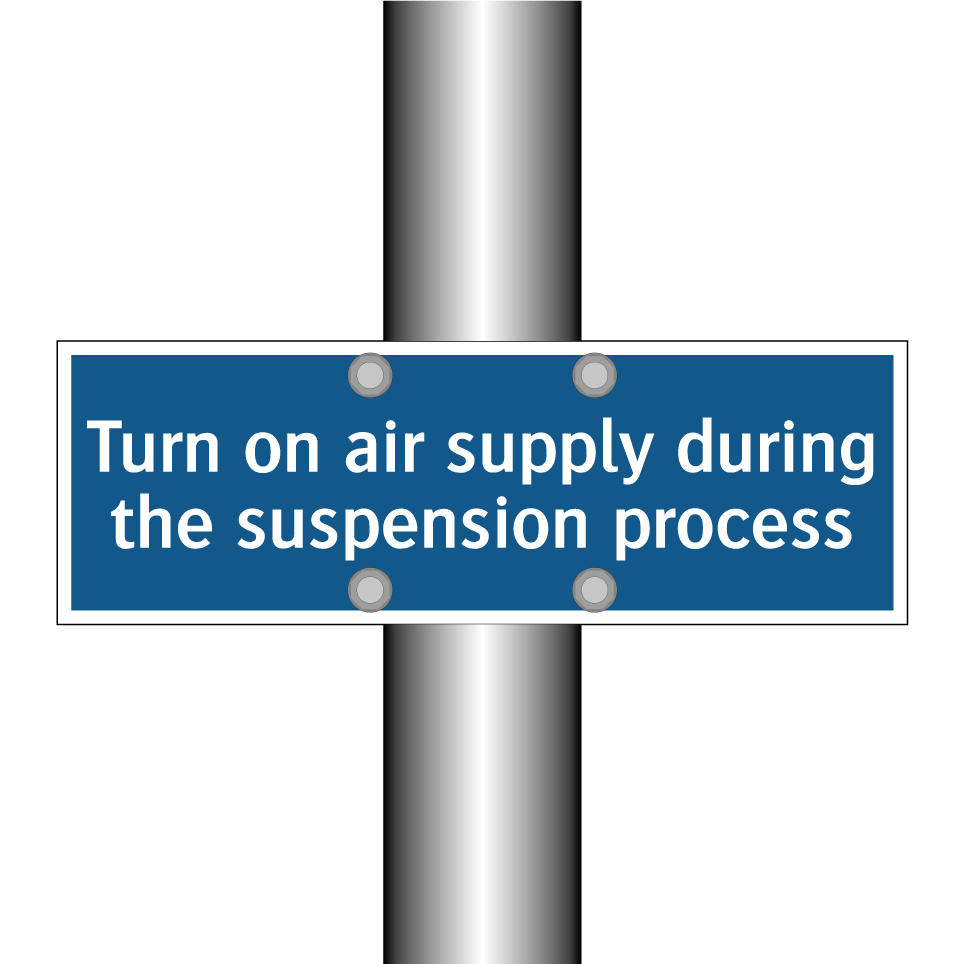 Turn on air supply during the suspension process