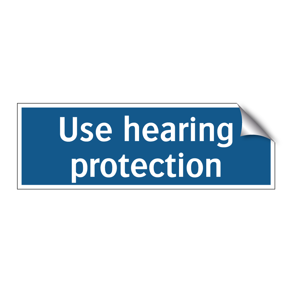 Use hearing protection