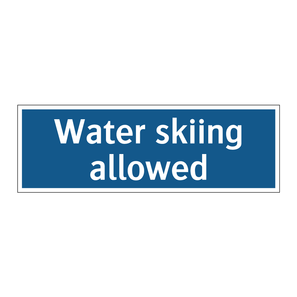 Water skiing allowed
