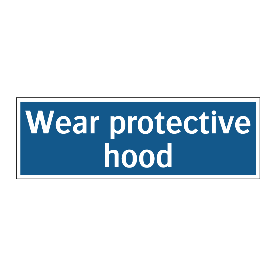 Wear protective hood