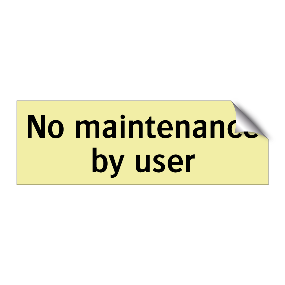 No maintenance by user